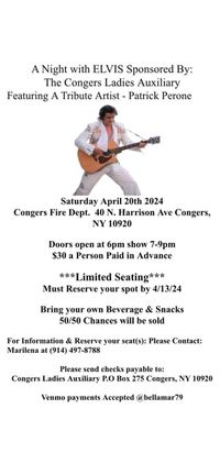 Ladies Auxiliary Congers Fire Department Presents a night with Elvis