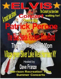 Patrick Perone Elvis Tribute and The Blue Suede Rockers ShowBand