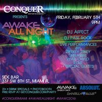Conquer Presents - Awake All Night After Party