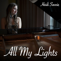 All My Lights by Heidi Savoie