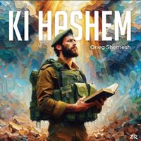 Ki Hashem  by Oneg Shemesh 