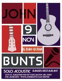 John Bunts - Solo Acoustic Show