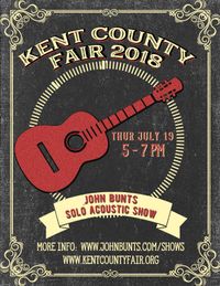 John Bunts Solo Acoustic Show - Kent County MD Fair