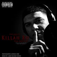 KILLAH RO THA MIXTAPE by KILLAH RO