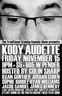 The Traditional Stand-Up Comedy Night (feat. Kody Audette)