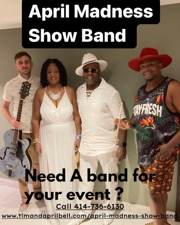 Need a Band for your event Sign in or call Today !     
                 414-736-6130