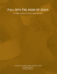 Fall Into the Arms of Jesus Sheet Music