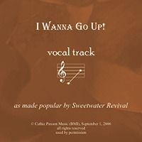 I Wanna Go Up! Vocal Track