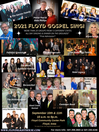 Floyd Gospel Sing September 10th & 11th! Featuring Sweetwater Revival, The Garms Family, Larry Delawder Family, Mark Dubbeld Family, Don Shire, Higher Power, and many more! 