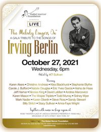 THE MELODY LINGERS ON: A Tribute To Irving Berlin