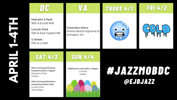Jazz Mob DC Schedule 4/1-4