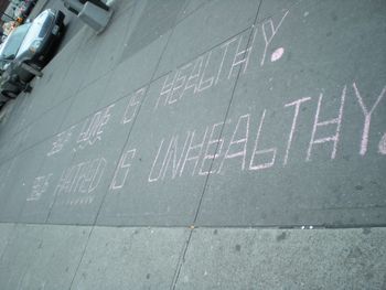 As seen painted on the streets of Harlem, NYC: "Self Love Is Healthy. Self Hatred Is Unhealthy."
