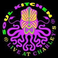 Live At Charley's  by Soul Kitchen Maui