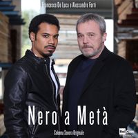 Nero a Metà by Francesco de Luca & Alessandro Forti
