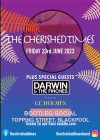 The Cherished Times with support from GC Holmes & Darwin & The Finches
