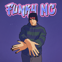 Funky MC by Zachary Campos