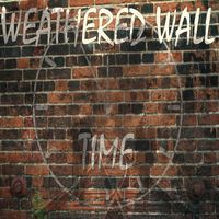 Time by Weathered Wall