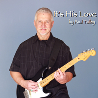 It's His Love by The Traveling Talleys