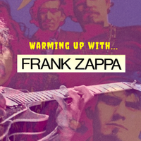 Warming up with..FRANK ZAPPA by Quist