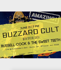 Russell Cook & the Sweet Teeth, Buzzard Cult @Schroeder's Courtyard