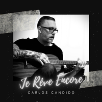 Je Rêve Encore by Carlos Candido