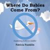 Where Do Babies Come From PDF download