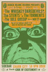 w/ The Whiskey Daredevils, The Stents & The Idle Gossip