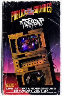 The Torments w/ Public Squares