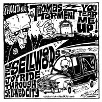 You Tear Me Up: Split 7" 45 W/ Joyride Through Sellwood City by The Sellwoods 