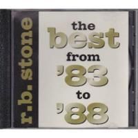 The Best From '83 To '88 by RB Stone & Highway Robbery
