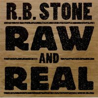 Raw & Real by RB Stone