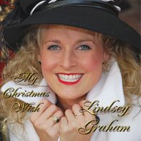 My Christmas Wish CD by Lindsey Graham Ministries