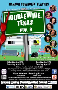 DOUBLEWIDE, TEXAS By Ganado Townhall Players