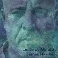 Lento de Malattio by James Hawken