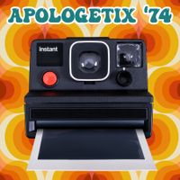 ApologetiX '74 by ApologetiX