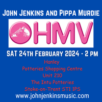 John Jenkins and Pippa Murdie - HMV Hanley