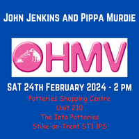 John Jenkins and Pippa Murdie - HMV Hanley
