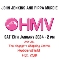 John Jenkins with Pippa Murdie  - HMV HUDDERSFIELD - In-Store Live Performance