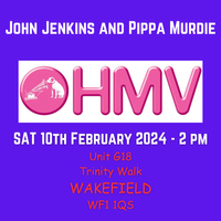 John Jenkins and Pippa Murdie - HMV Wakefield
