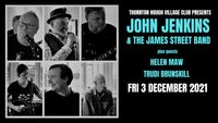 John Jenkins and The James Street Band - Live at Thornton Hough Village Club Dec 3rd 2021