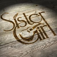 Sister Girl by Joanne Stacey & Sister Girl