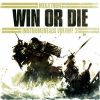 Win Or Die Instrumentals Volulme 2 by WODV2 Prod By Custom Made