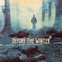 Before The Winter by Before The Winter Prod By Custom Made & Serious Beats