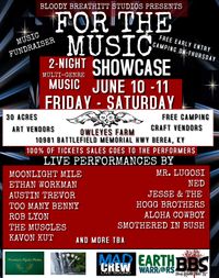 FOR THE MUSIC: 2 DAY MUSIC SHOWCASE FUNDRAISER