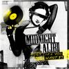 Midnight Alibi - Just Like You Want It