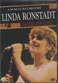 Linda Ronstadt - Faithless Love - One Night Stand 