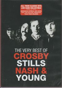 The Very Best Of Crosby, Stills, Nash & Young