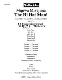 The Hi Hat Man! (No Doubles Series)