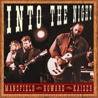Into the Night Released 1995 Buy CD | Buy MP3

