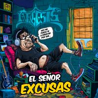 EL SEÑOR EXCUSAS by EXEGESIS